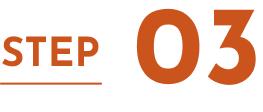 STEP 03